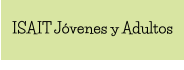 ISAIT Jóvenes y Adultos